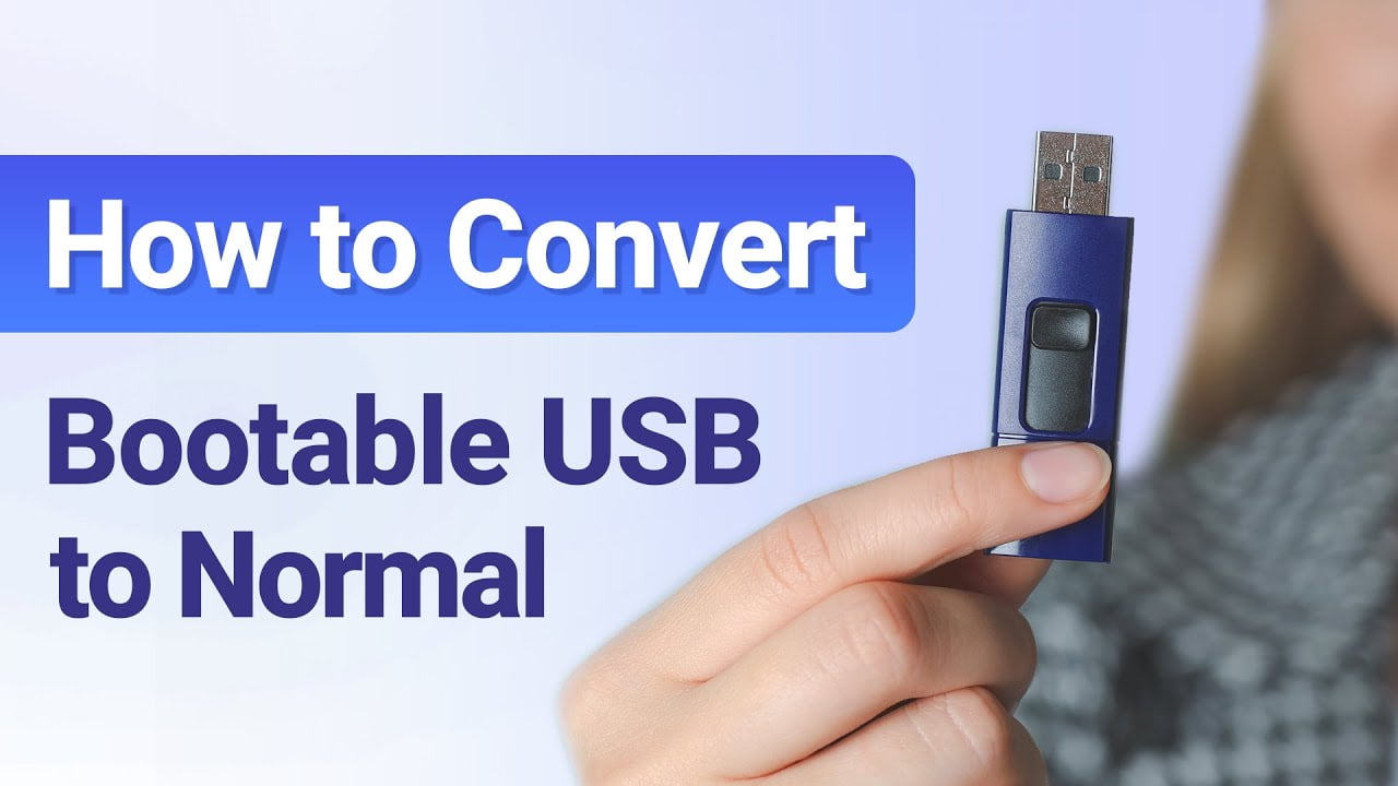 Methods to Convert Bootable USB to Normal ventsmagazines.co.uk