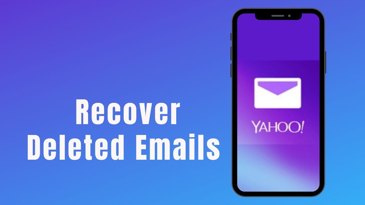 Retrieve Deleted Emails from Yahoo Ventsmagazines.co.uk