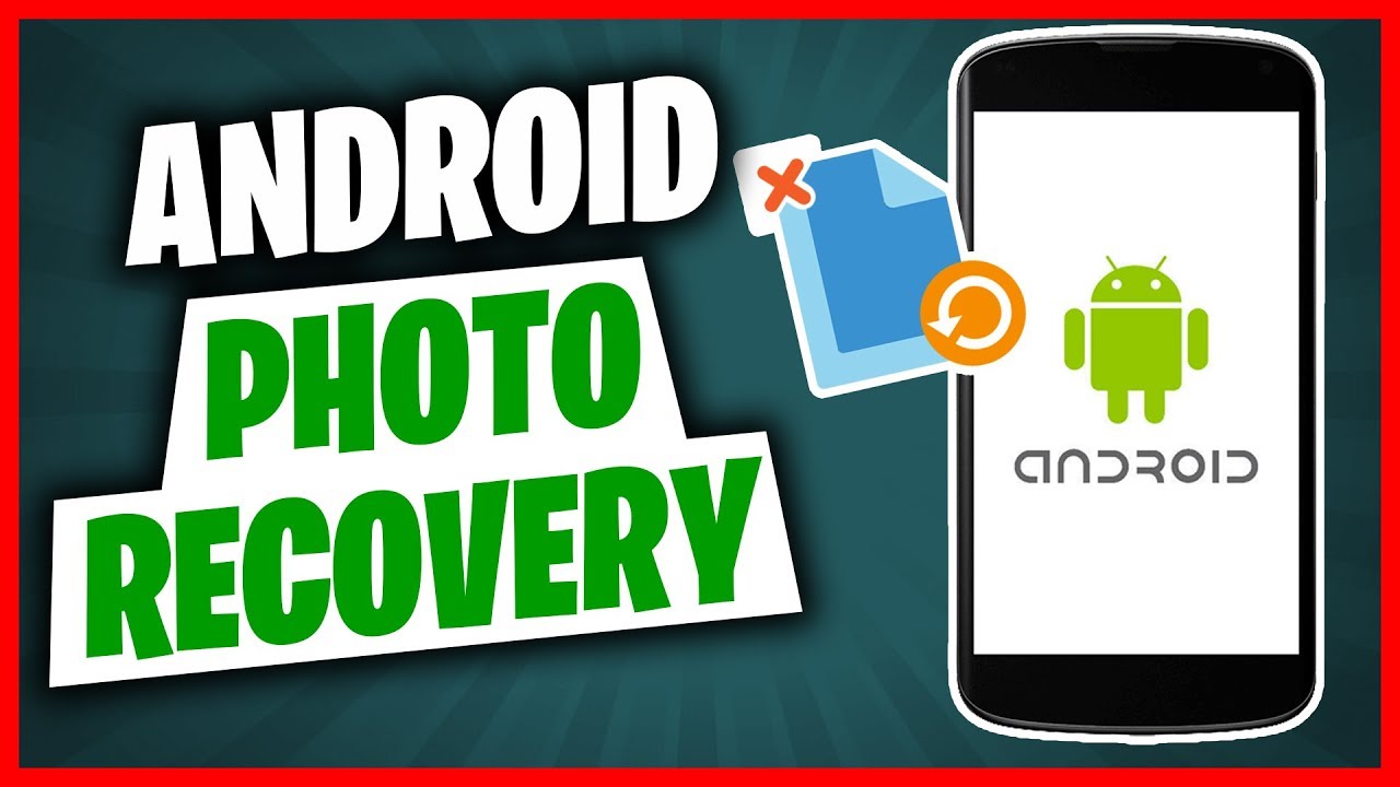 How to Recover Deleted Photos on Android Ventsmagazines.co.uk