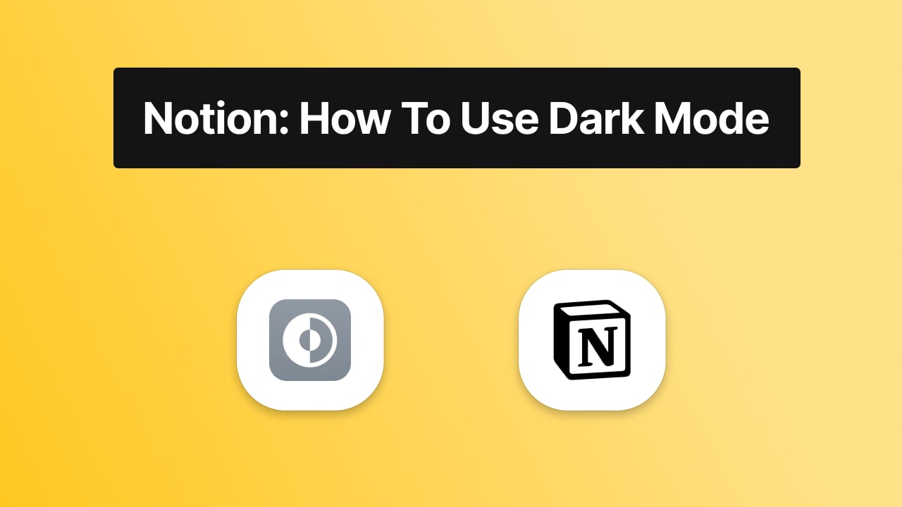How to Change Notion to Dark Mode on Phone and Tablet ventsmagazines.co.uk