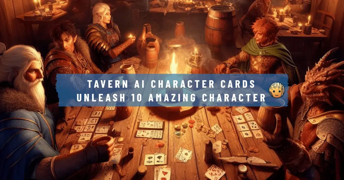 10 Awesome Tavern AI Character Cards ventsmagazines.co.uk