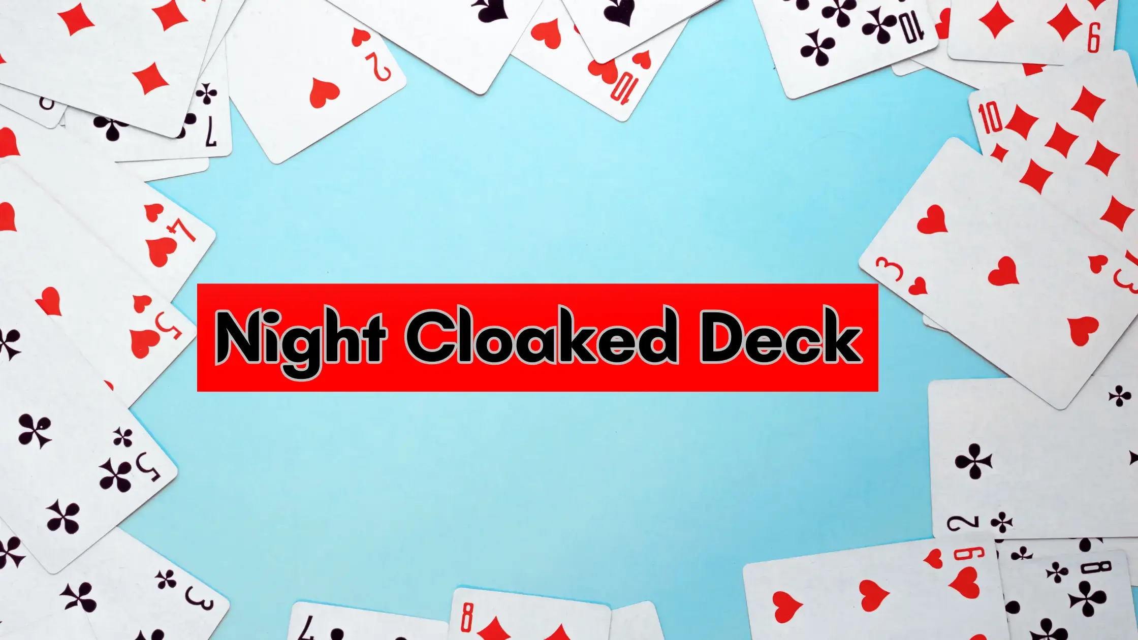 Night Cloaked Deck ventsmagazines.co.uk