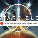 Starfield Failed to Create Save Game ventsmagazines.co.uk