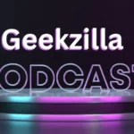 Geekzilla Podcast ventsmagazines.co.uk