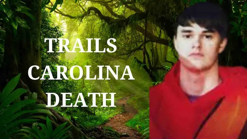 trails carolina death ventsmagazines.co.uk