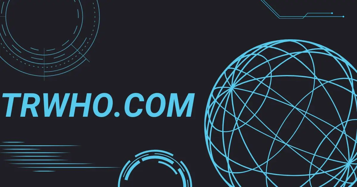 Unlock Trusted Tools on Trwho.com for People Search ventsmagazines.co.uk