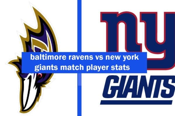 Game-Changing Baltimore Ravens Vs New York Giants Match Player Stats Baltimore Ravens Vs New York Giants Match Player Stats ventsmagazines.co.uk